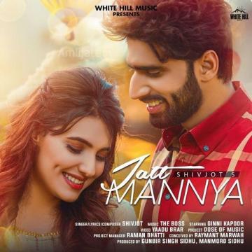 download Jatt-Mannya Shivjot mp3